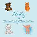 Hailey & Bedtime Teddy Bear Fellows: Short Goodnight Story for Toddlers - 5 Minute Good Night Stories to Read - Personalized Baby Books with Your Chil