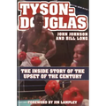 Tyson-Douglas: The Inside Story of the Upset of the Century