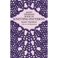 Mary Thomas's Book of Knitting Patterns