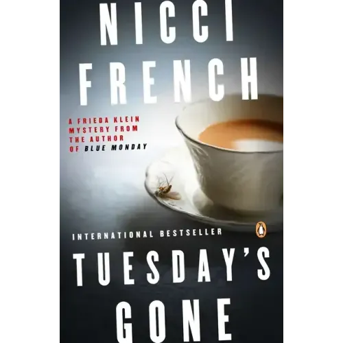 Tuesday's Gone: A Frieda Klein Mystery
