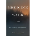 Medicine Walk
