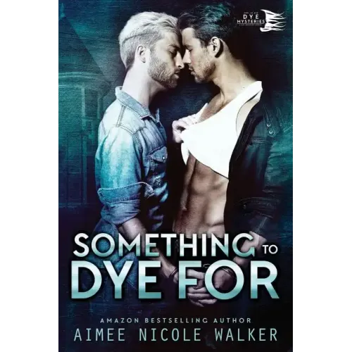 Something to Dye For (Curl Up and Dye Mysteries, #2)