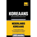Thematische woordenschat Nederlands-Koreaans - 5000 woorden