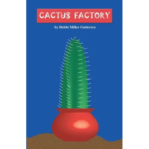 Cactus Factory