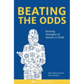 Beating The Odds: Winning Strategies of Women in STEM
