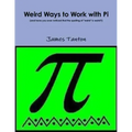 Weird Ways to Work with Pi