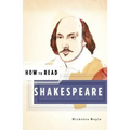 How to Read Shakespeare