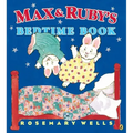 Max and Ruby's Bedtime Book