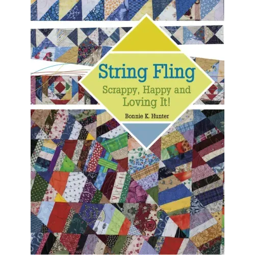 String Fling: Scrappy, Happy and Loving It!