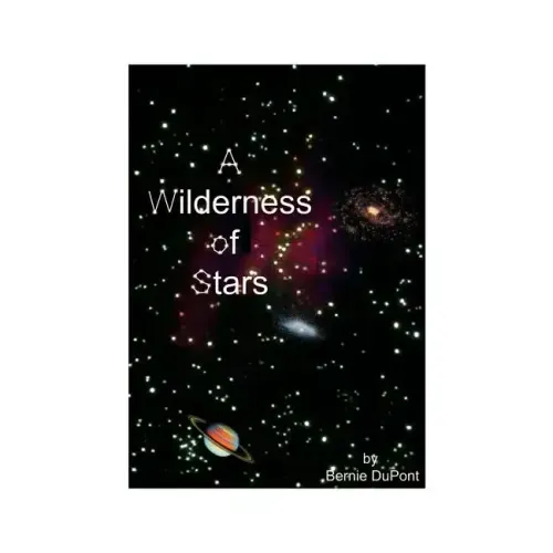 A Wilderness of Stars