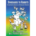 Dinosaur to Rabbits: Turning Mainline Decline to a Multiplication Movement