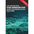 A Self-Study Guide For The ISTQB Foundation Exam Certified Tester Foundation Level (CTFL) 2018 Syllabus