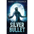Silver Bullet