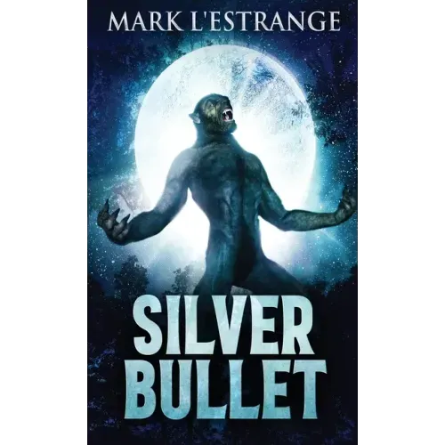 Silver Bullet