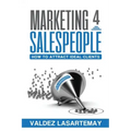 Marketing 4 Salespeople: How To Attract Ideal Clients