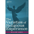 The Varieties of Religious Experience