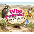 Who Pooped in the Park? Colorado Plateau