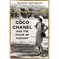 Mademoiselle: Coco Chanel and the Pulse of History