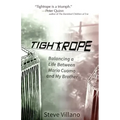 Tightrope: Balancing a Life Between Mario Cuomo and My Brother