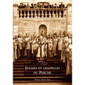 Eglises et chapelles du Perche