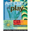 Art Quilts at Play - Print-On-Demand Edition