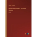Official Correspondence of Thomas Bekynton: Vol. II
