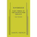 Sovereign: Part Three of The Honeycomb Trilogy
