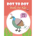 Dot to Dot for Kids Ages 4-8 Princess: CUTE BIRD PEACOCK Dot to Dot for Kids Ages 4-8 Princess: Connect The Dots Books for Kids Age 3, 4, 5, 6, 7, 8 C