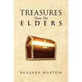Treasures from the Elders