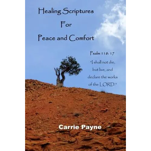 Healing Scriptures for Peace and Comfort