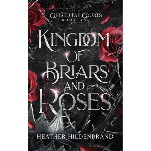 Kingdom of Briars and Roses