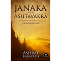 Janaka and Ashtavakra: A Journey Beyond