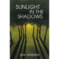 Sunlight in the Shadows