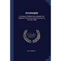 Acromegaly: An Essay To Which Was Awarded The Boylston Prize Of Harvard University For The Year 1898