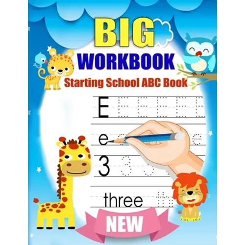 Big Workbook Starting School ABC Book: handwriting practice books for kids + Preschool Math Workbook for Toddlers Ages 2-4: Beginner Math Preschool Le