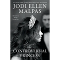 The Controversial Princess