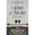 I Have a Story