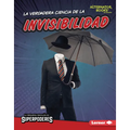 La Verdadera Ciencia de la Invisibilidad (the Real Science of Invisibility)