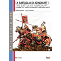 La battaglia di Azincourt 1: 25 Ottobre 1415 - Enrico V fa strage della cavalleria di Francia