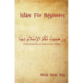 Islam for Beginners: What you wanted to ask but didn't