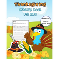 Thanksgiving Activity Book For Kids: Handwriting Practice Workbook With Funny Thanksgiving Jokes And and Riddles ... And A Fun Coloring And Cutting Wo