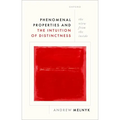 Phenomenal Properties and the Intuition of Distinctness: The View from the Inside