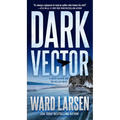 Dark Vector: A David Slaton and Tru Miller Novel