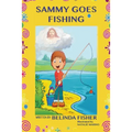 Sammy Goes Fishing