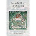 From the Heart of Chenrezig: The Dalai Lamas on Tantra
