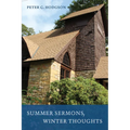 Summer Sermons, Winter Thoughts