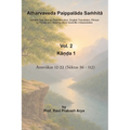 Atharvaveda Paippalāda Saṁhitā, Vol. 2 [Kāṇḍa 1, Anuvākas 12-22 (Sūktas 56-112)]: Sanskrit Text, Roman Tran