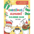 Christmas Alphabet Coloring Book for Kids: Color and Learn the Alphabet - A BONUS Christmas Coloring Board Game Inside