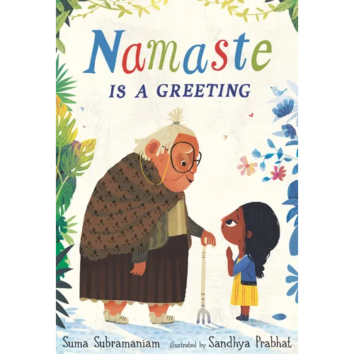 Namaste Is a Greeting
