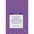Intelligence Sharing, Transnational Organized Crime and Multinational Peacekeeping